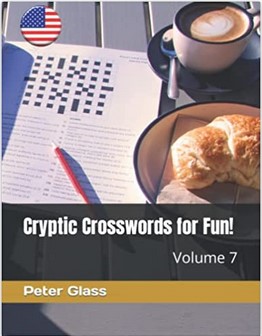 Cryptic Crosswords for Fun! by Peter Glass