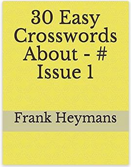 30 Easy Crosswords About. - Issue # 1